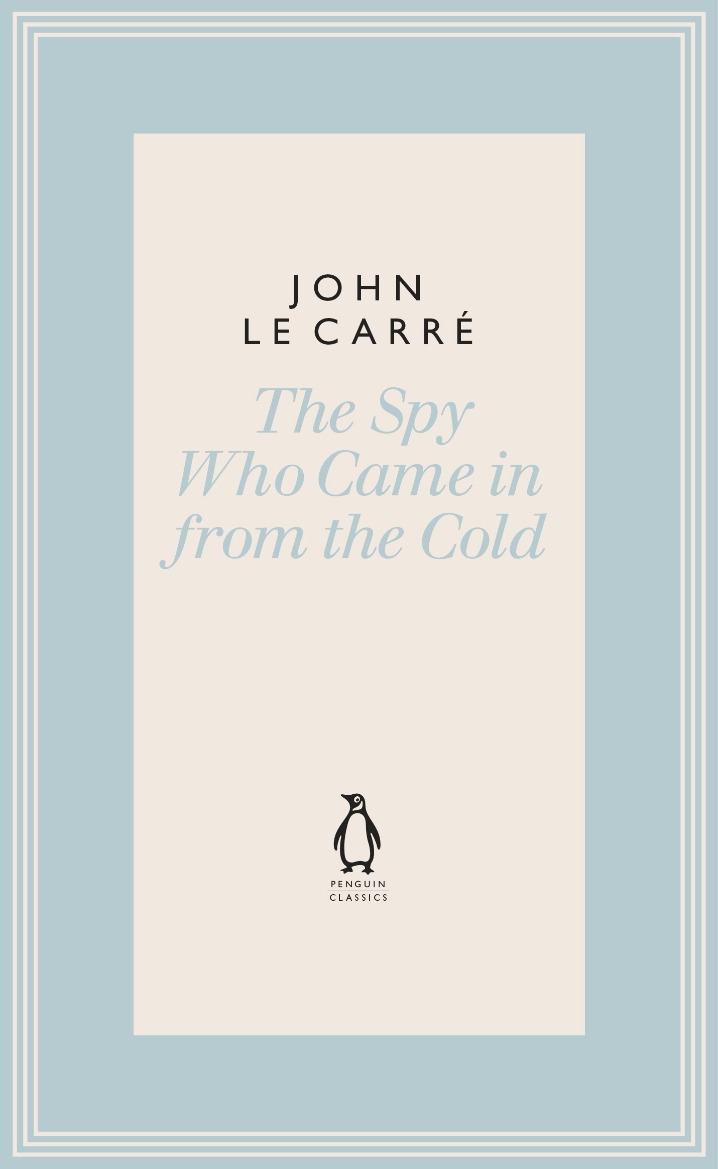 

The Spy Who Came in from the Cold