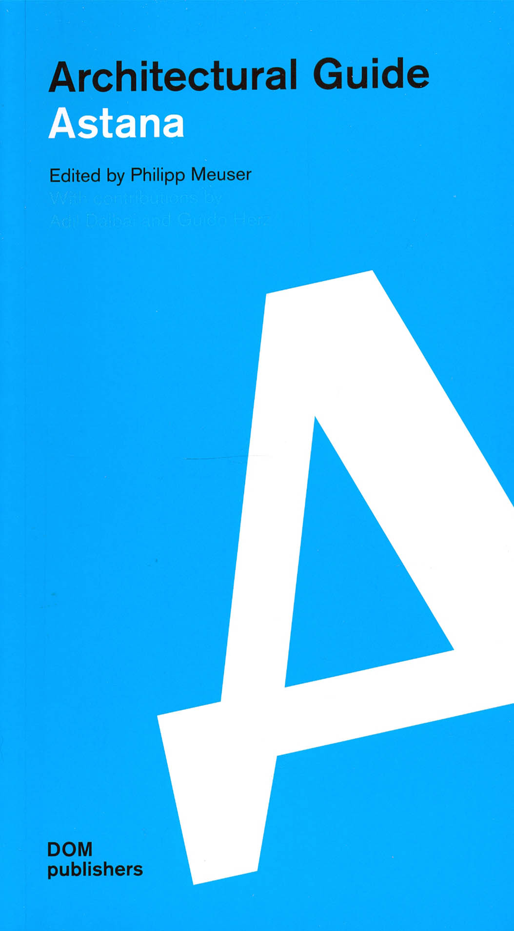 

Architectural guide Astana