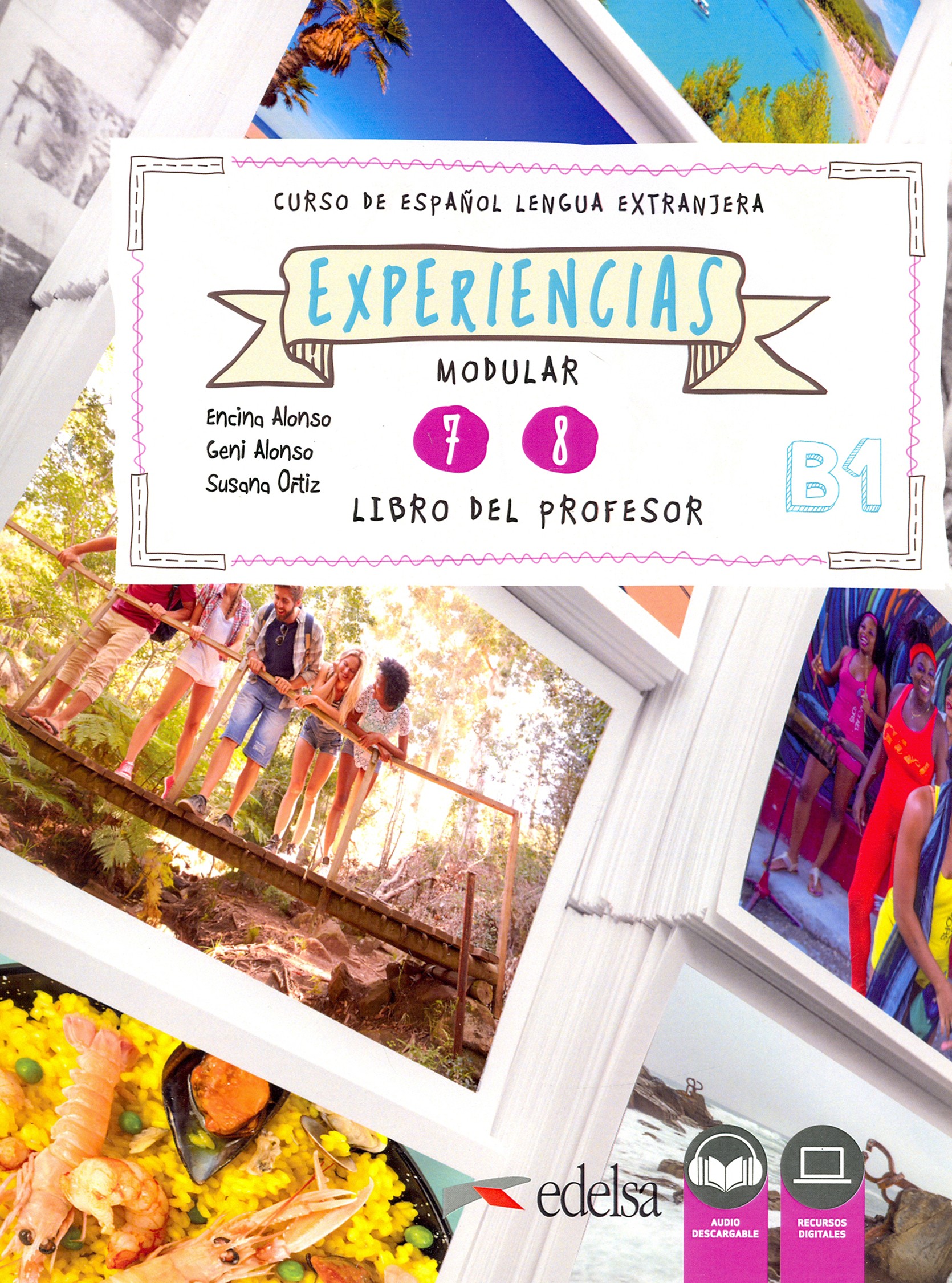 

Experiencias 7-8 B1 Libro del profesor