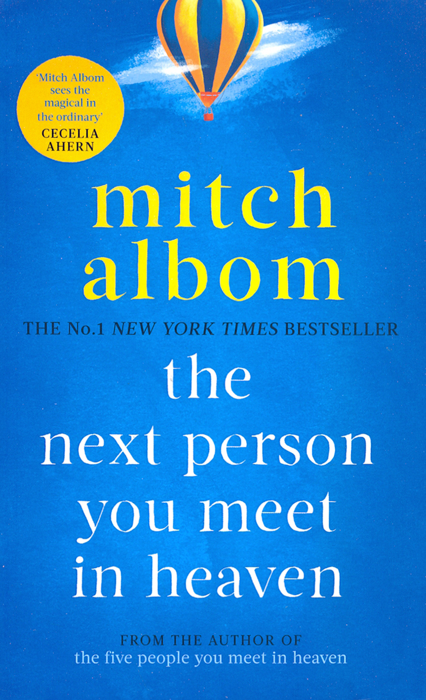 

The Next Person You Meet in Heaven