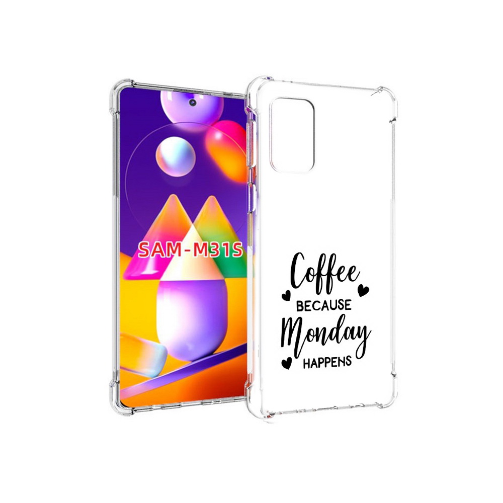 

Чехол MyPads Tocco для Samsung Galaxy M31s кофе и понедельник стал счастливым, Прозрачный, Tocco