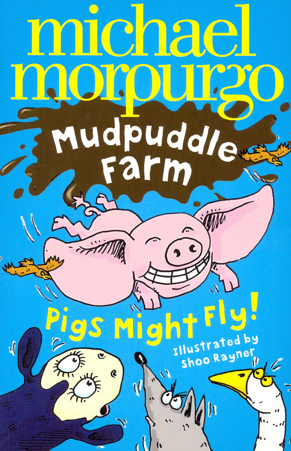 

Pigs Might Fly!