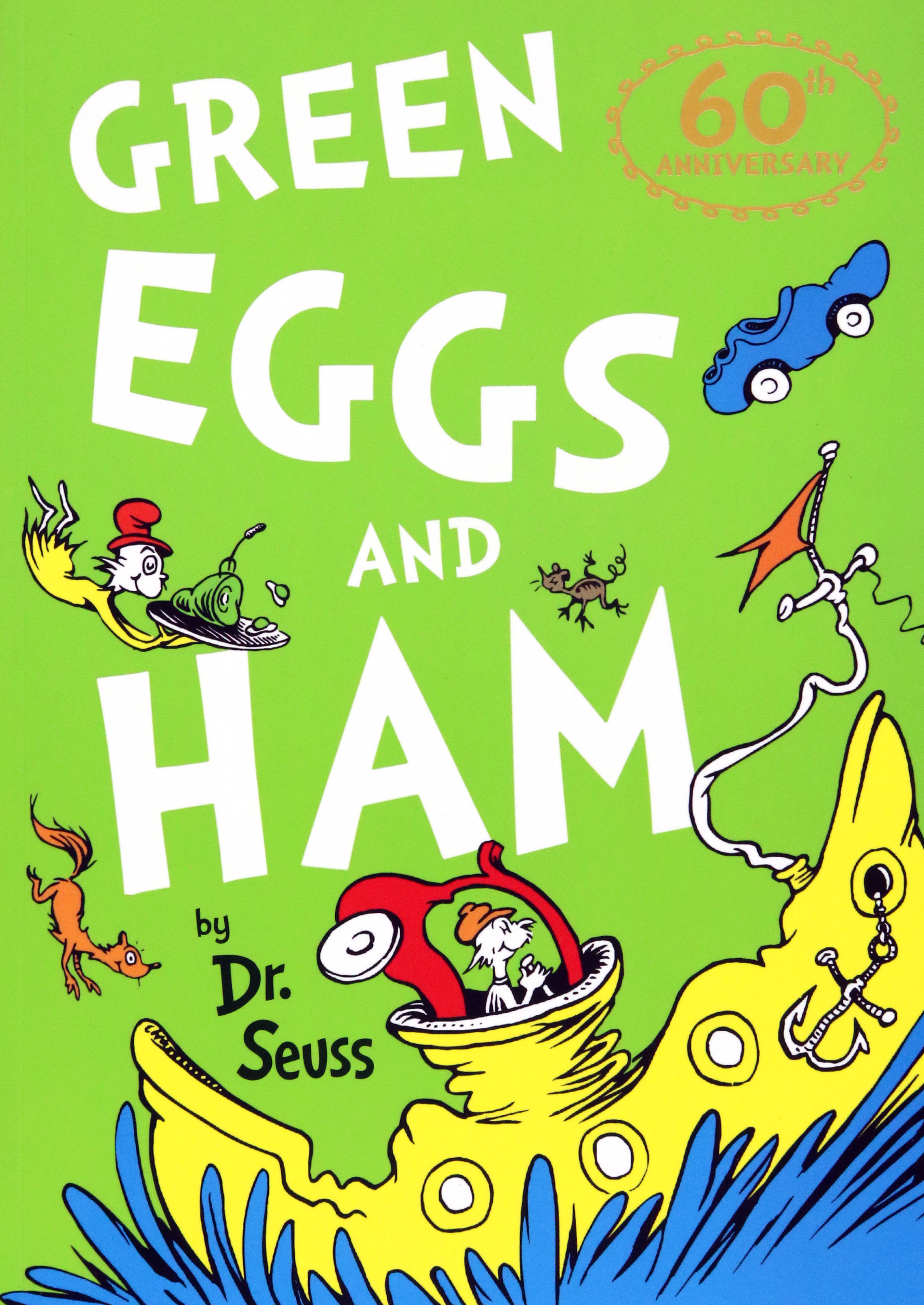 

Green Eggs and Ham