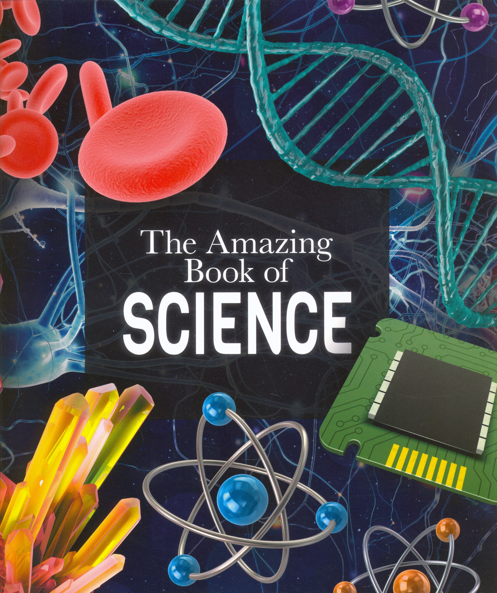 

The Amazing Book of Science