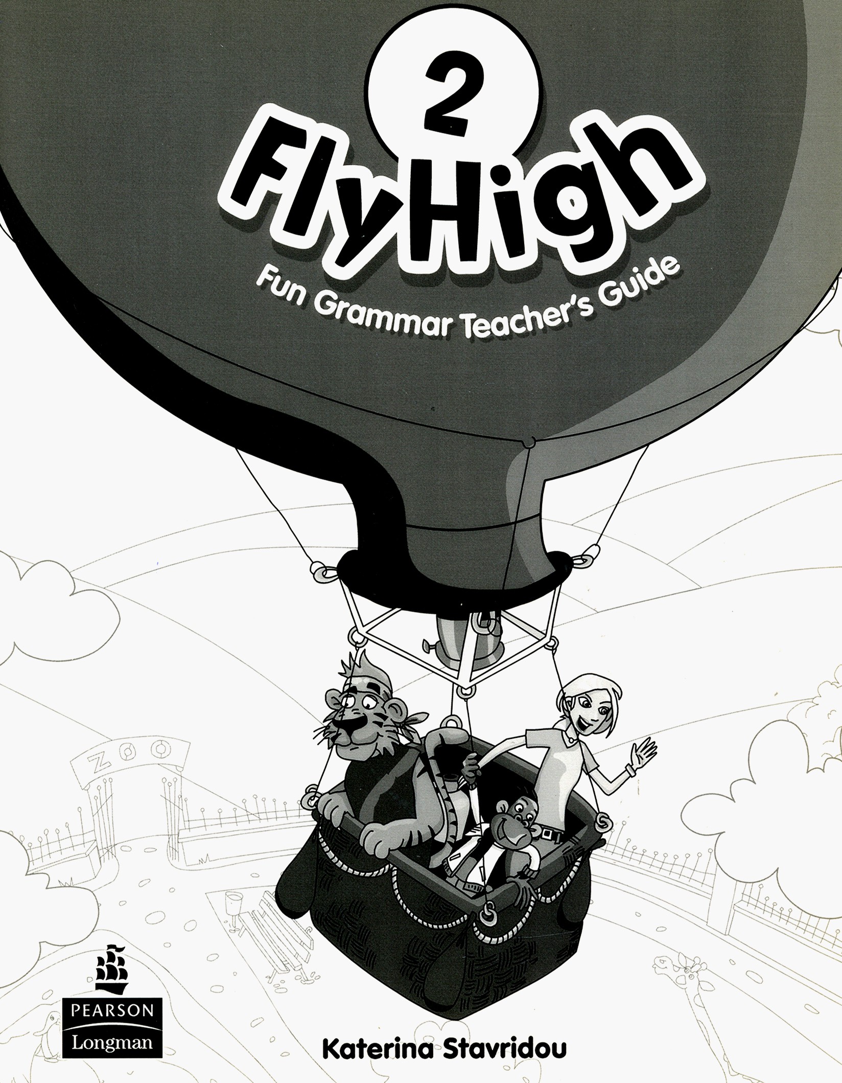 

Fly High Level 2 Fun Grammar Teacher's Guide with Answer Key