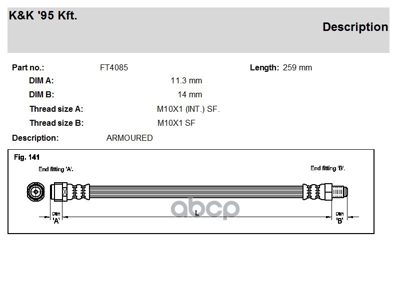 

Шланг Тормозной K&K Ft4085 Mercedes W220, W211, R230 Задн. K&K арт. FT4085