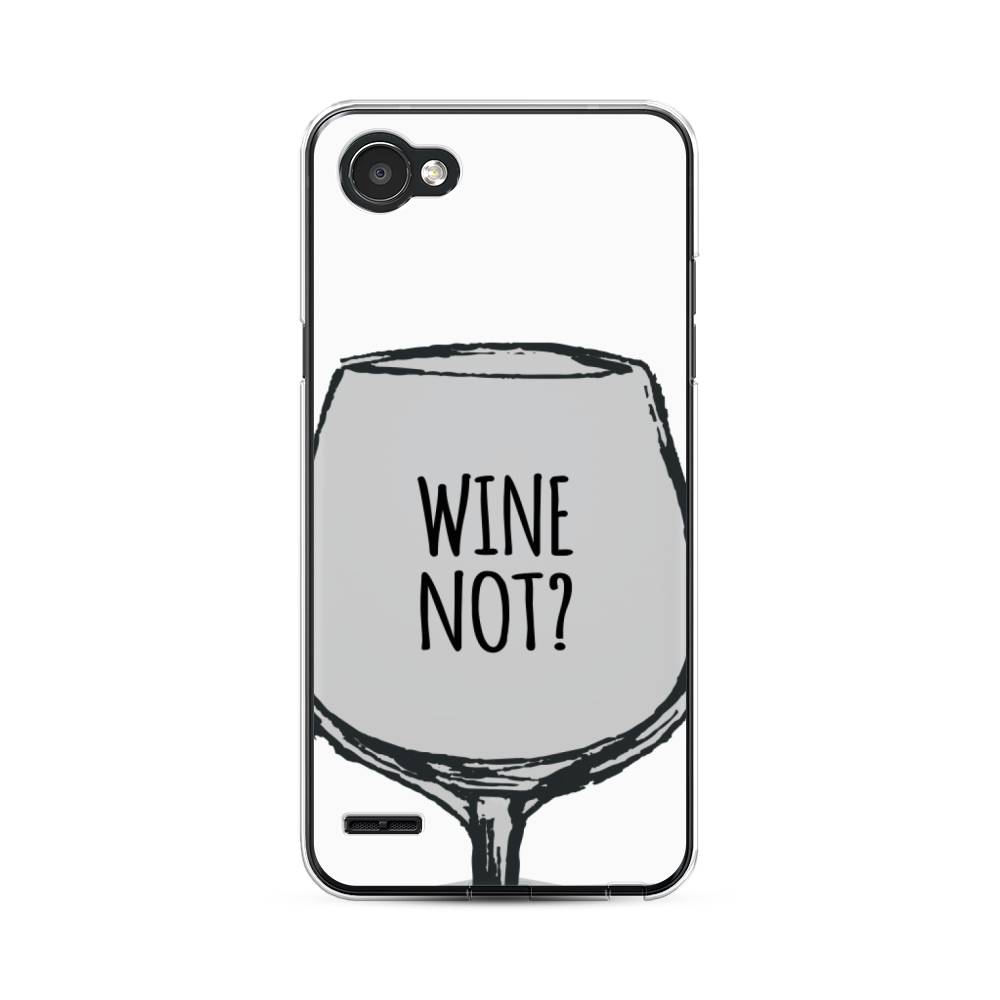 

Чехол для LG Q6 "Wine not white", Белый, 83150-6