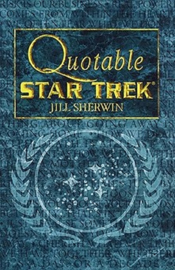 

Star Trek, Quotable Star Trek