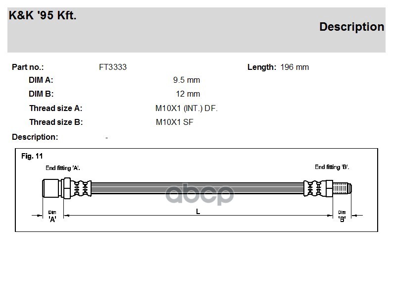 

Шланг Тормозной Mitsubishi L300 Platform / Chassis (P1 T) 2.0 2.5 D 07.94-