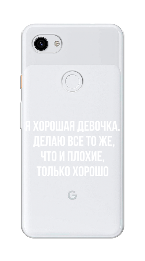 

Чехол на Google Pixel 3A XL "Хорошая девочка", Серебристый, 270450-6