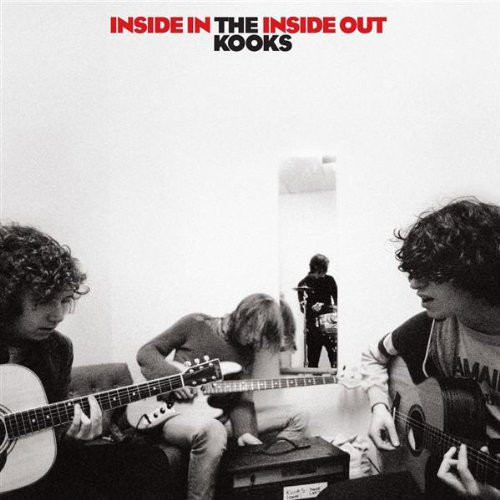 Kooks, The, Inside In/ Inside Out