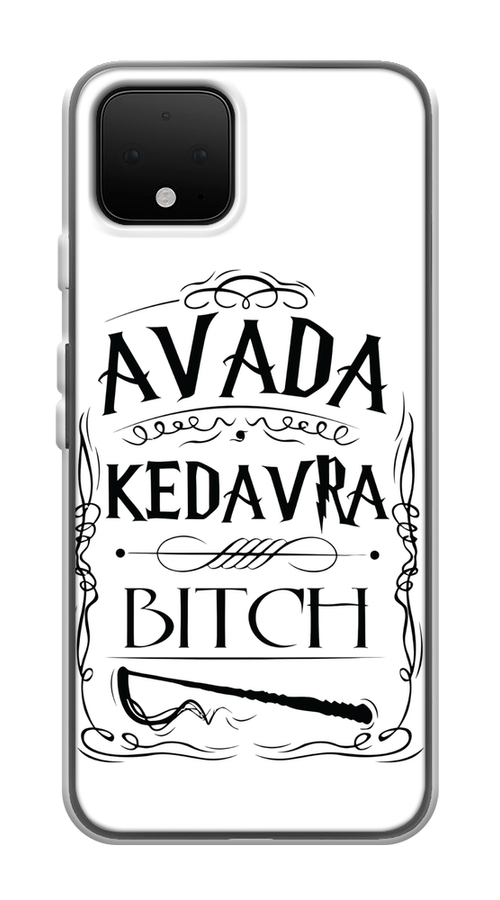 

Чехол на Google Pixel 4 "Avada kedavra bitch", Белый;серый;черный, 270250-6