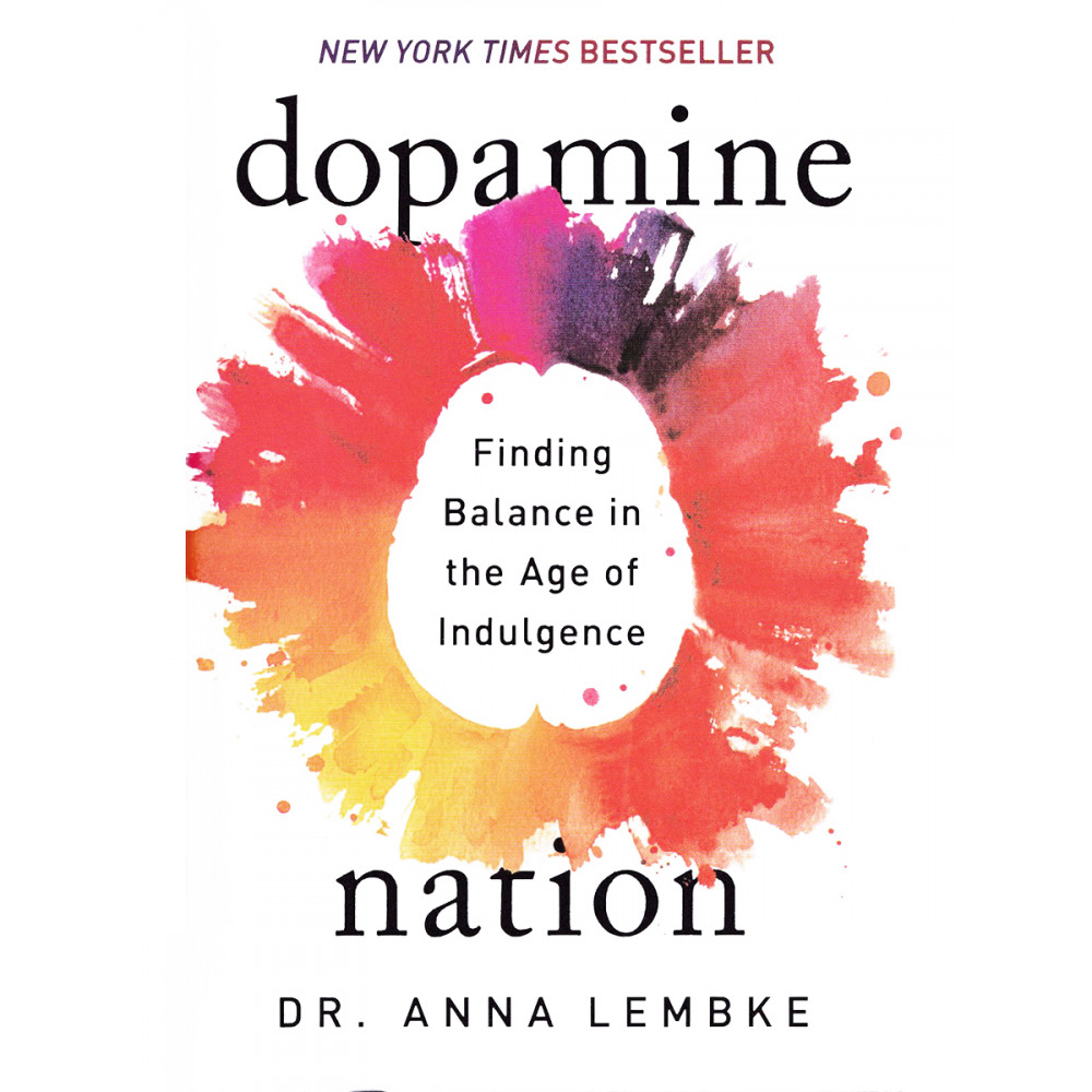 

Dopamine Nation