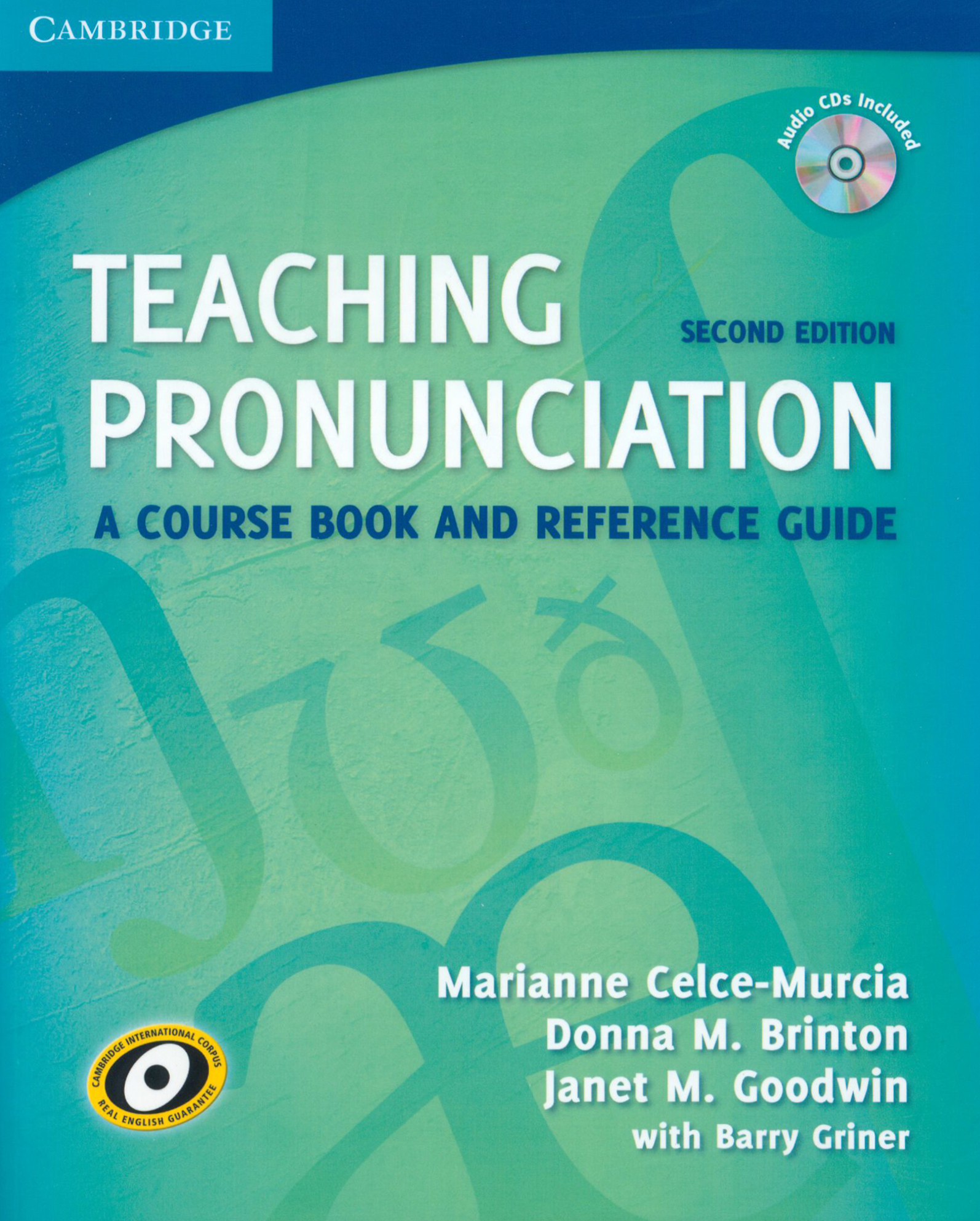 

Teaching Pronunciation with Audio CDs. A Course Book and Reference Guide. 2nd Edition