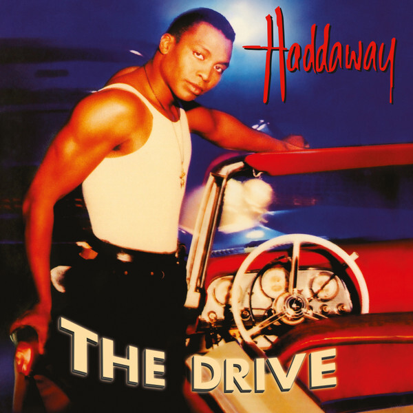 Haddaway / The Drive (LP)