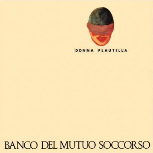 Banco Del Mutuo Soccorso Donna Plautilla Limited Edition, Numbered LP