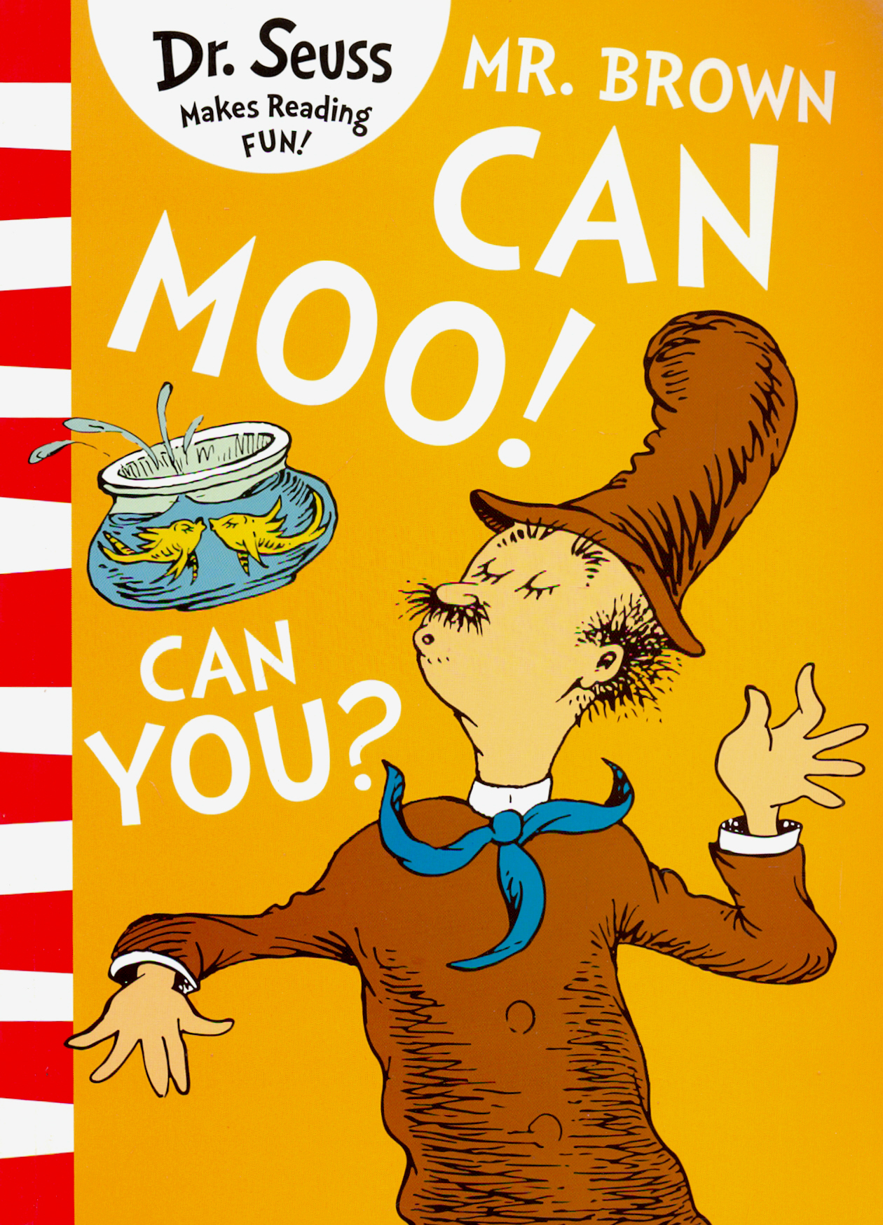 

Mr. Brown Can Moo! Can You