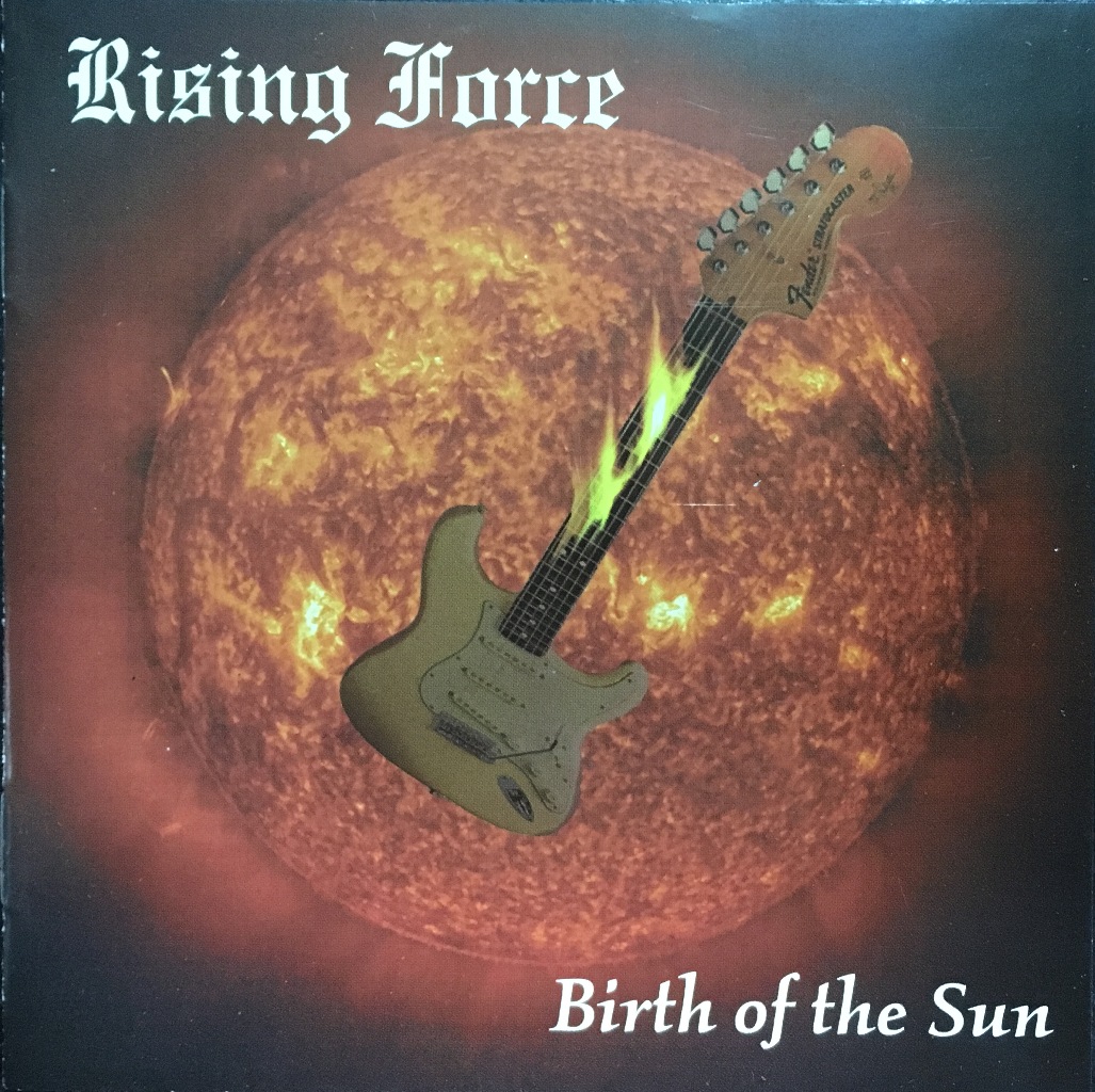 

Rising Force (Yngwie Malmsteen) Birth Of The Sun, Rising Force (Yngwie Malmsteen) / Birth Of The Sun