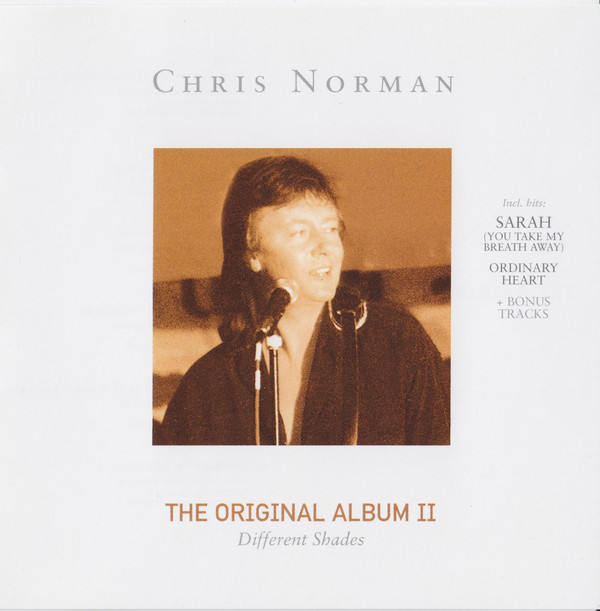 CHRIS NORMAN - The Original Album II - Different Shades (1 CD)