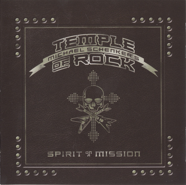 Michael Schenker's Temple Of Rock: Spirit On A Mission (1 CD)