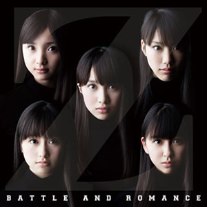 

Momoiro Clover Z: BATTLE AND ROMANCE(regular ed.) (1 CD)