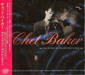 

Chet Baker - Each Day Is Valentine's Day (1 CD)