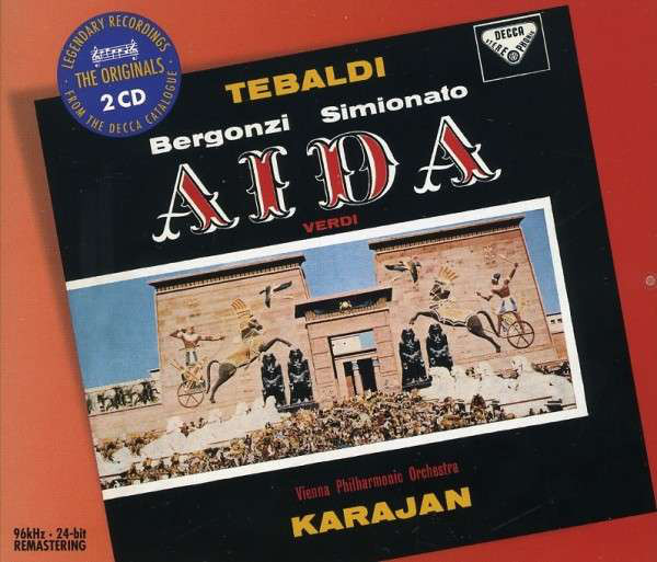 

Verdi: Aida. Renata Tebaldi/Giulietta Simionato/Carlo Bergonzi (2 CD)