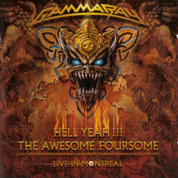 Gamma Ray: Hell Yeah!!! The Awesome Foursome: Live In Montreal (1 CD)