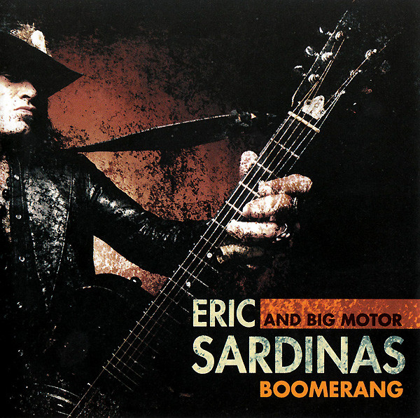 Eric Sardinas: Boomerang (1 CD)