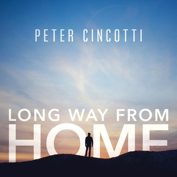 Peter Cincotti: Long Way From Home (1 CD)