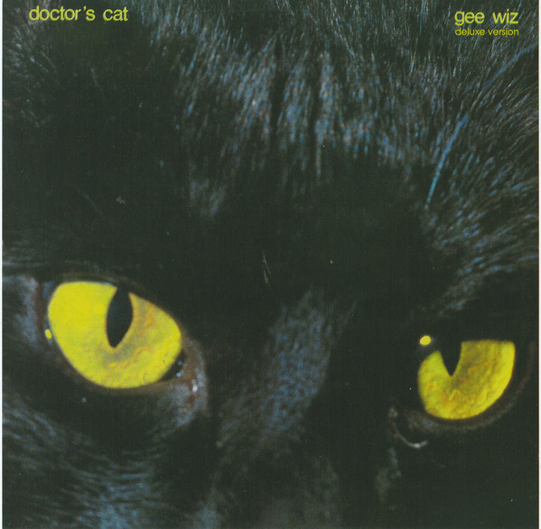 

DOCTOR'S CAT - Gee Wiz (Deluxe Edition) (1 CD)