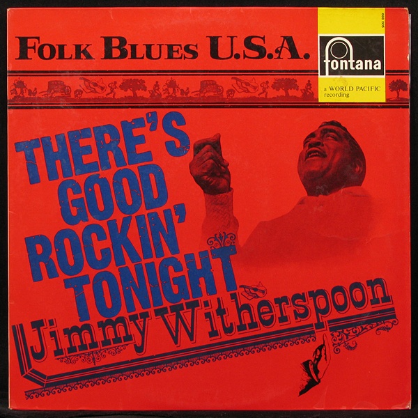 

Jimmy Witherspoon - There's Good Rockin' Tonight (LP)