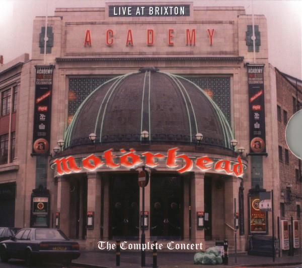 

Motorhead: Live At Brixton Academy (this is different than Live at Brixton) (2 CD)