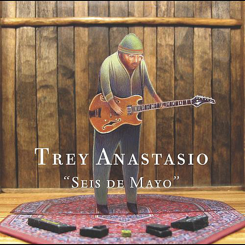 

Trey Anastasio: Seis De Mayo (1 CD)