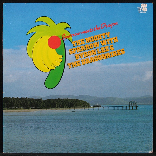 Mighty Sparrow Byron Lee & The Dragonaires - Sparrow Meets The Dragon (LP)