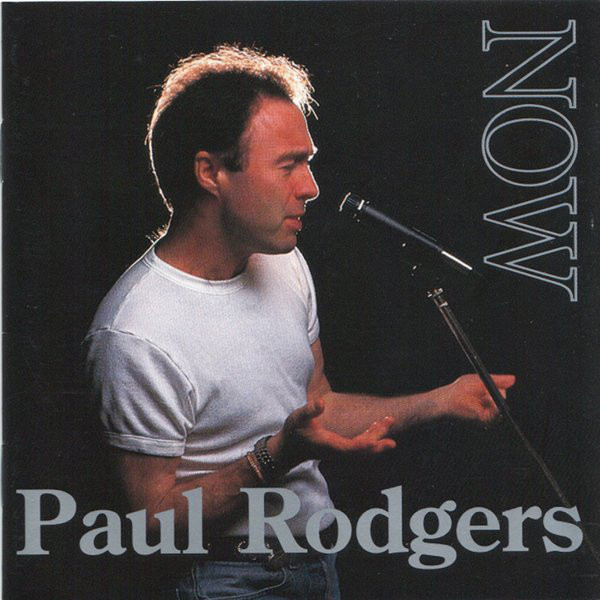 

Paul Rodgers: Now & Live (2 CD)