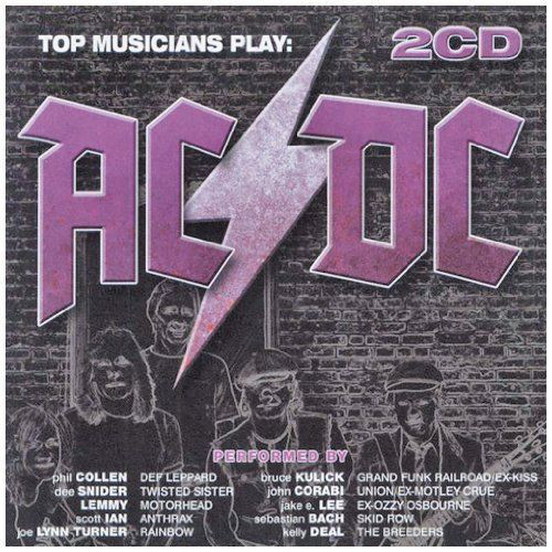 

Top Musicians Play AC / DC (2 CD)