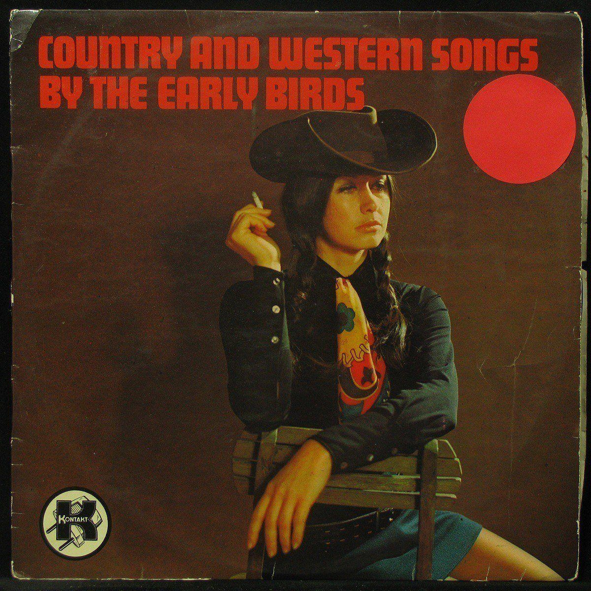 

Early Birds - Country And Western Songs By The Early Birds (LP)