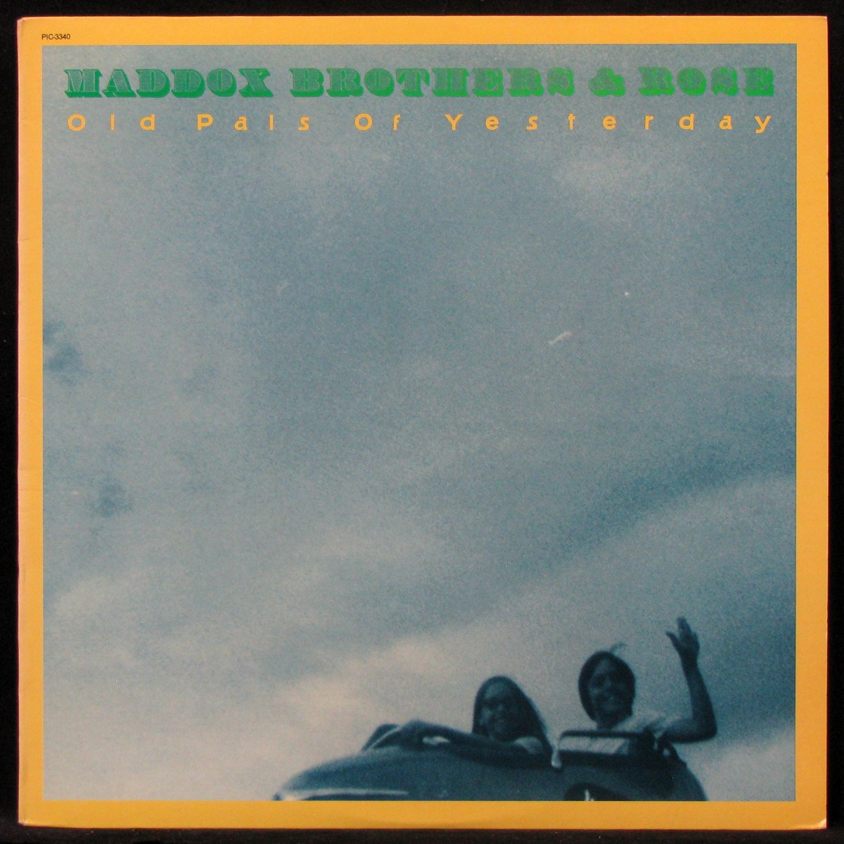 Maddox Brothers And Rose - Old Pals Of Yesterday (LP)