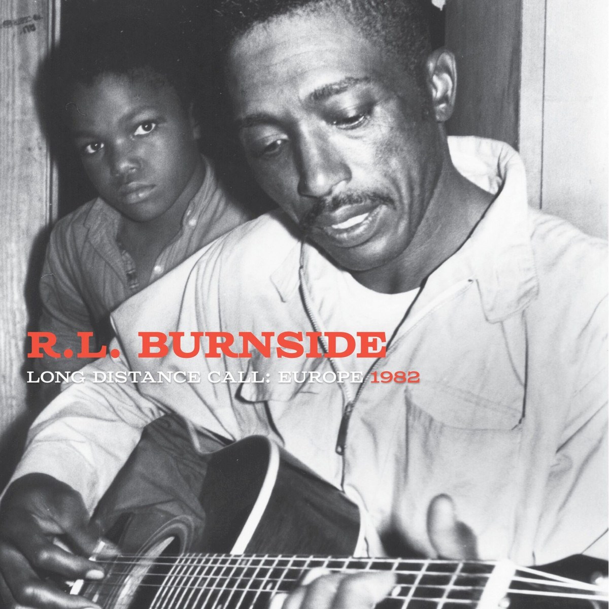 

R.L. Burnside - Long Distance Call: Europe 1982 (LP)