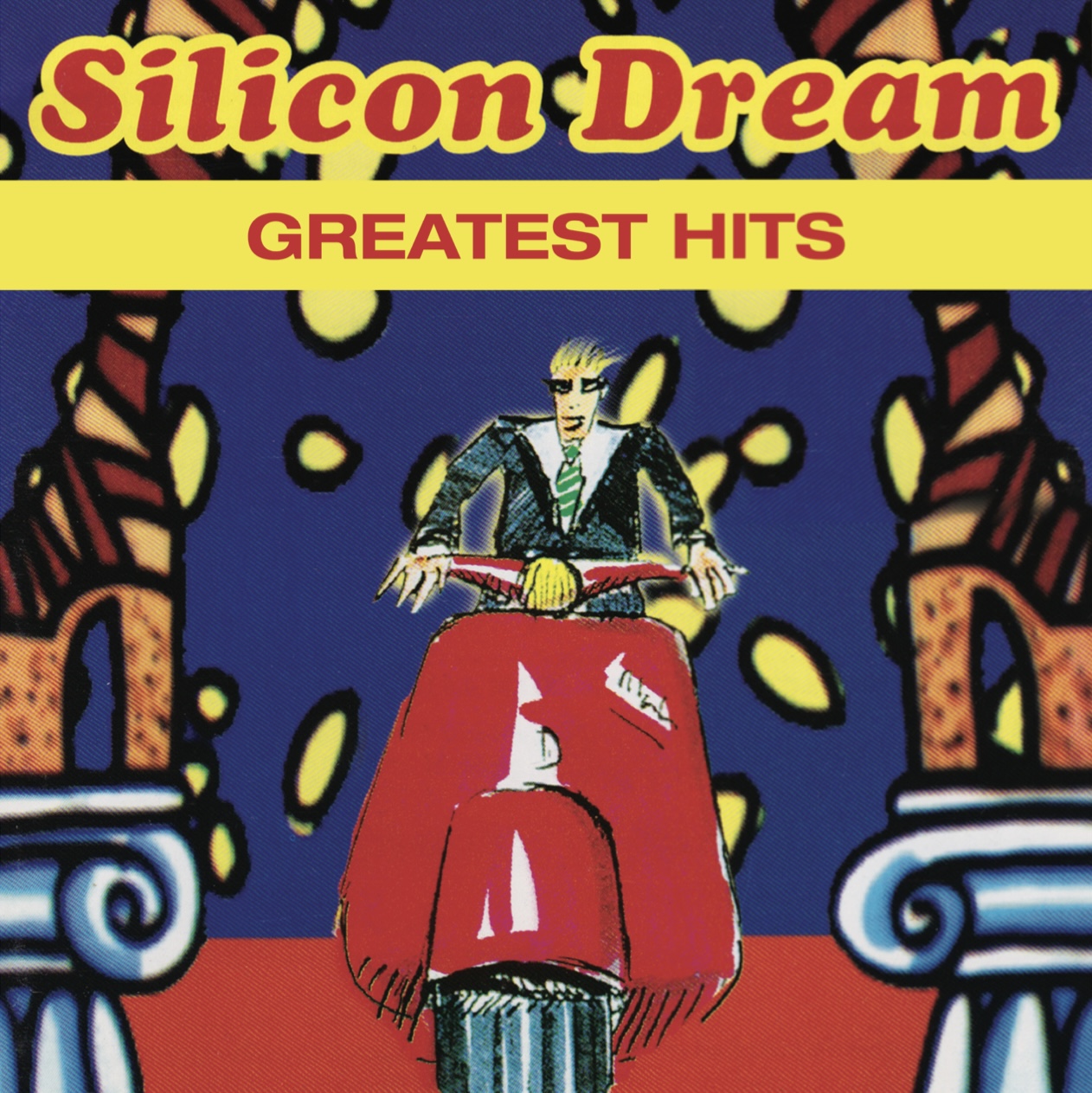 

Silicon Dream Greatest Hits (LP)