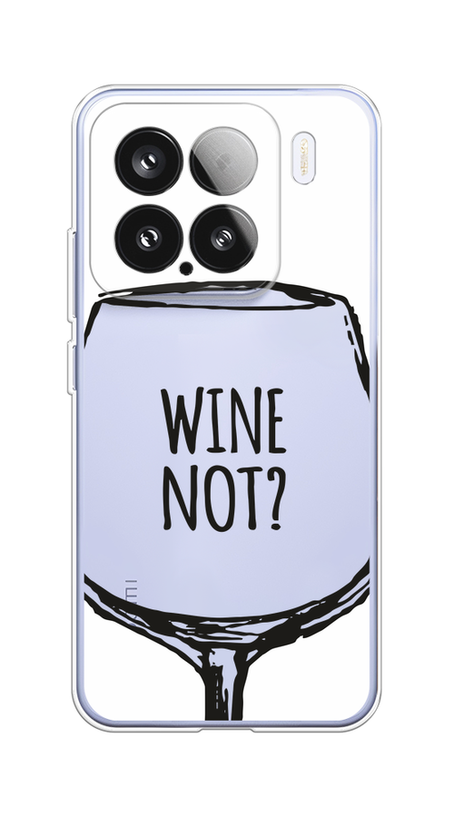 

Чехол на Xiaomi 15 Wine not white, Белый, 323650-1