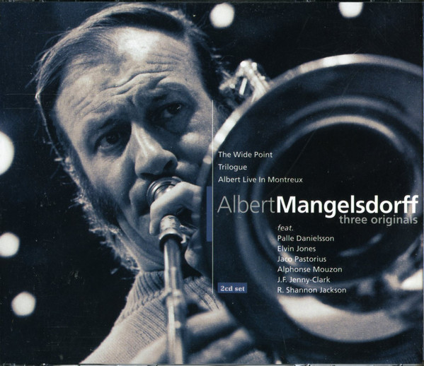 Albert Mangelsdorff: Three Originals/The Wide Point/Trilogue/Albert Live In Montreux (2CD)