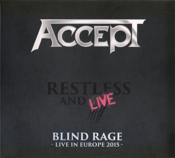 

Restless & Live: Blind Rage Live In Europe 2015 (2 CD)