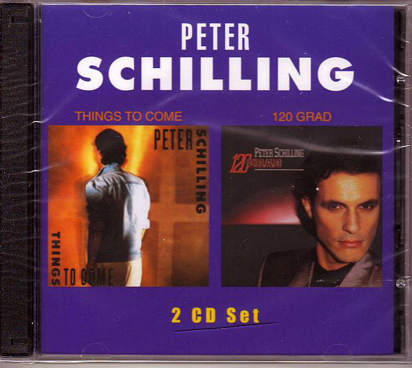 

Peter Schilling: Things to Come / 120 Grad (2 CD)
