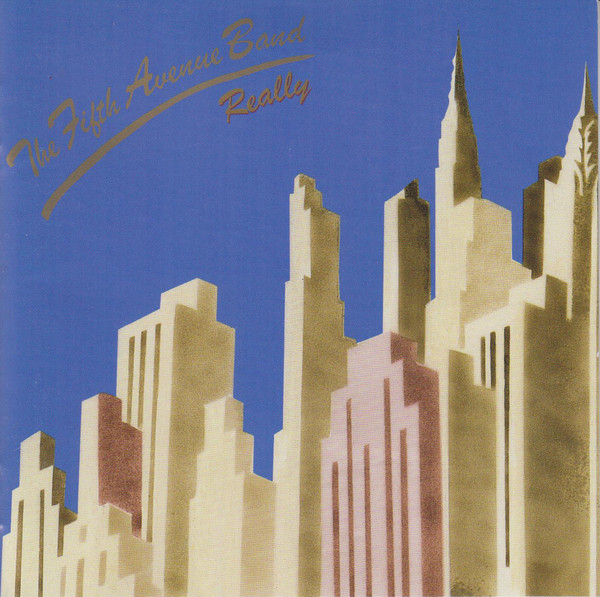 

The Fifth Avenue Band ‎– Really (1 CD)
