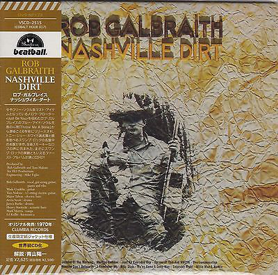 Rob Galbraith: Nashville Dirt (1 CD)