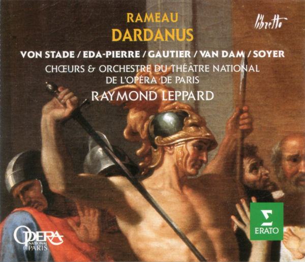 Rameau: Dardanus./Eda-Pierre/Von Stade/Soyer/Van Dam/Choeurs (2 CD)