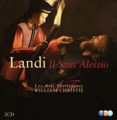 LANDI: Il Sant Alessio. / Les Arts Florissants; William Christie. (2 CD)