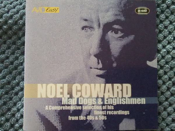 Noel Coward - Mad Dogs & Englishmen (2 CD)